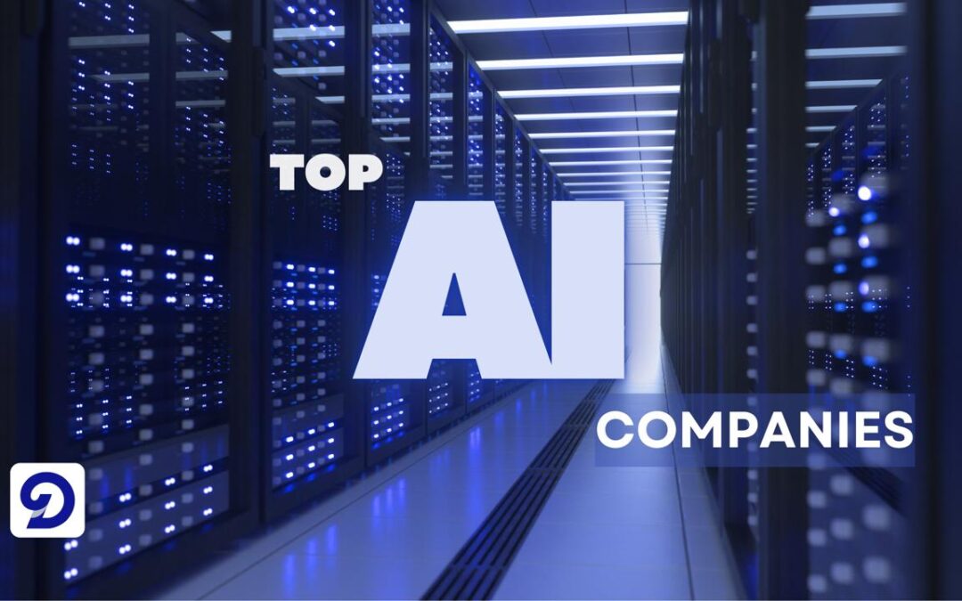 The Top 10 Largest AI Companies in 2025