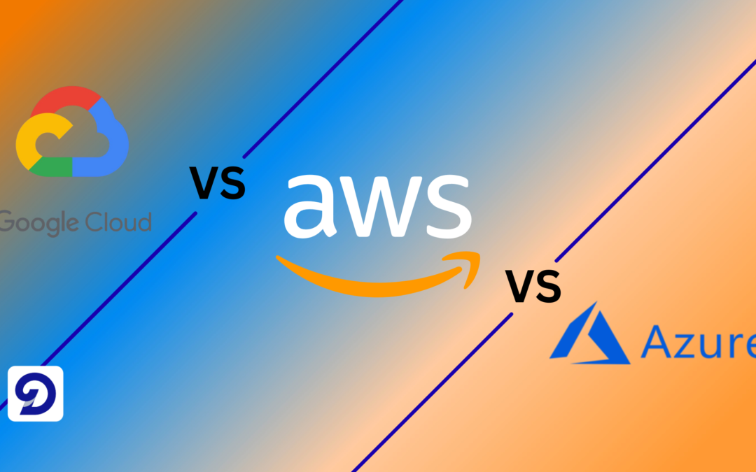 AWS vs Azure vs Google Cloud: Which Is Best for SaaS Startups?