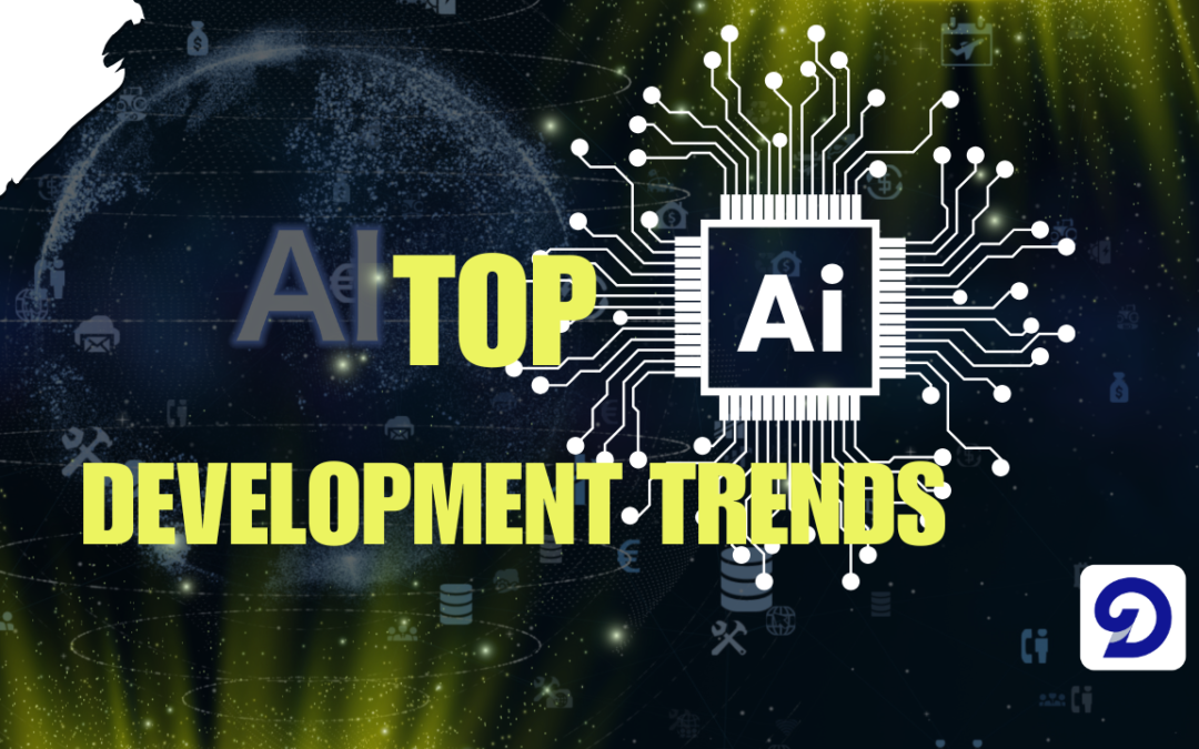 Top AI Development Trends in 2025: What’s Reshaping the Future of Technology