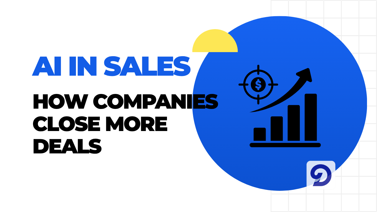 AI in sales An image displaying the title "AI in Sales: How companies close more deals"