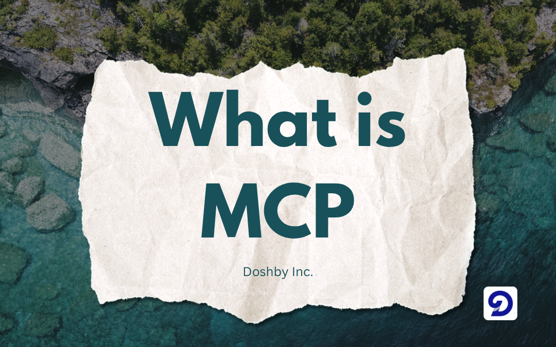 What Is MCP (Model Context Protocol)?